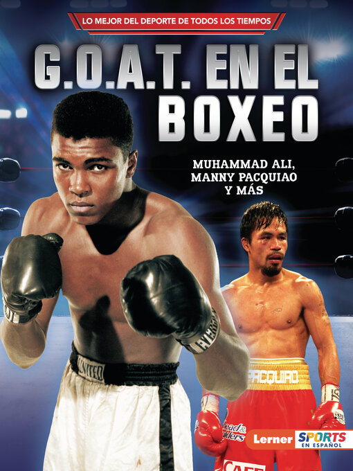 Title details for G.O.A.T. en el boxeo by Jon M. Fishman - Available